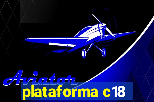 plataforma c18