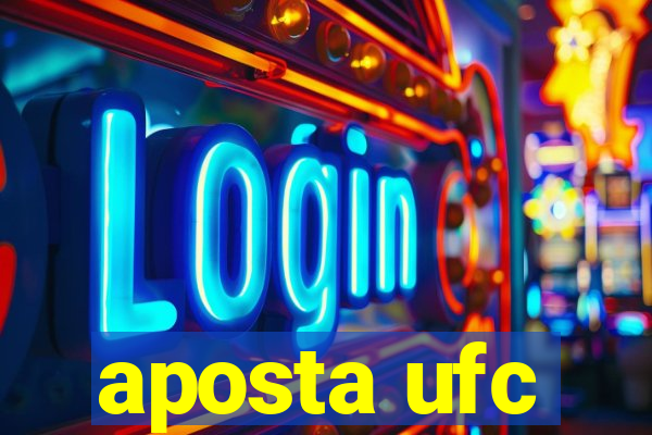 aposta ufc