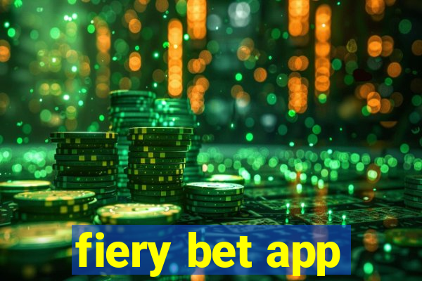 fiery bet app