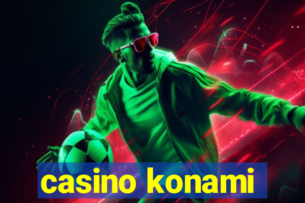 casino konami