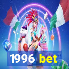 1996 bet