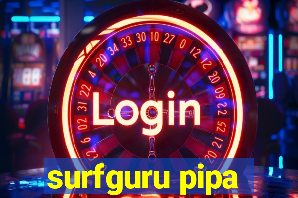 surfguru pipa