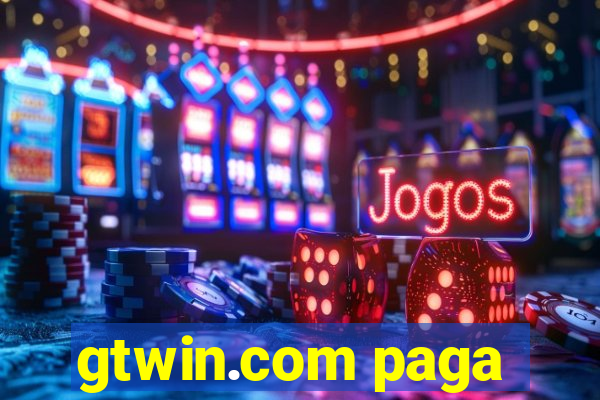 gtwin.com paga