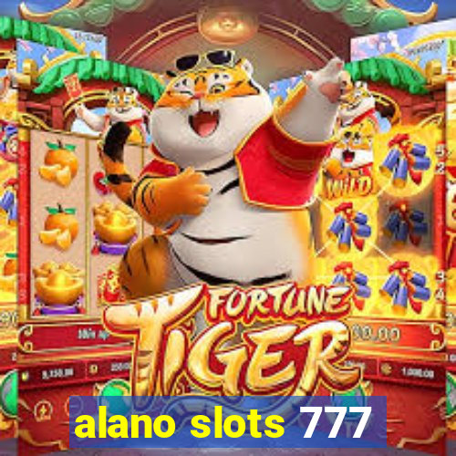 alano slots 777