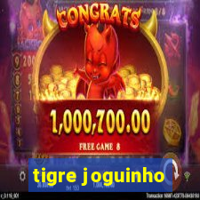 tigre joguinho