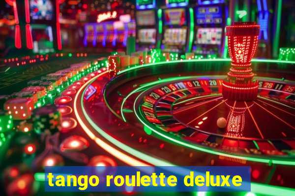 tango roulette deluxe