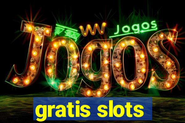 gratis slots