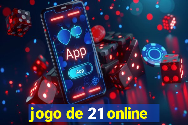 jogo de 21 online