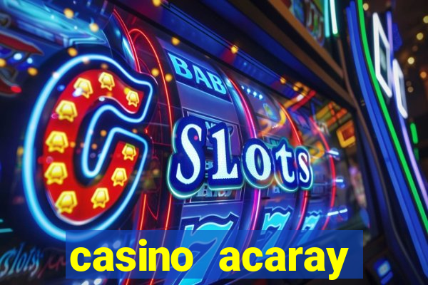 casino acaray ciudad del este