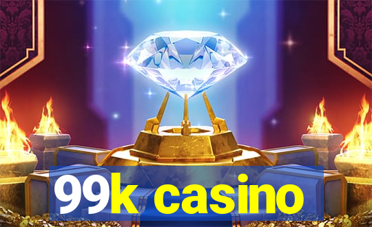 99k casino