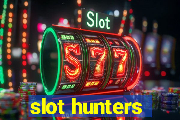 slot hunters