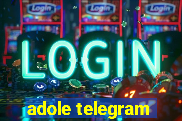 adole telegram