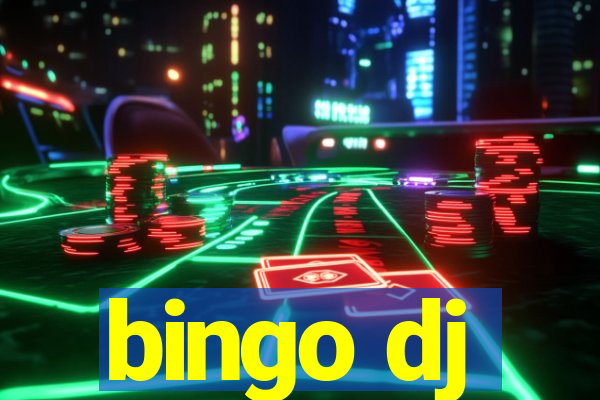 bingo dj