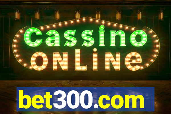 bet300.com