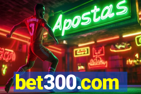 bet300.com