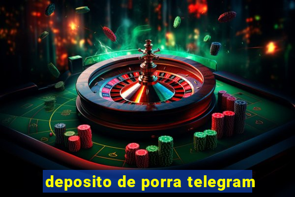 deposito de porra telegram