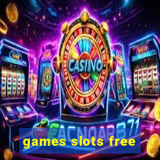 games slots free