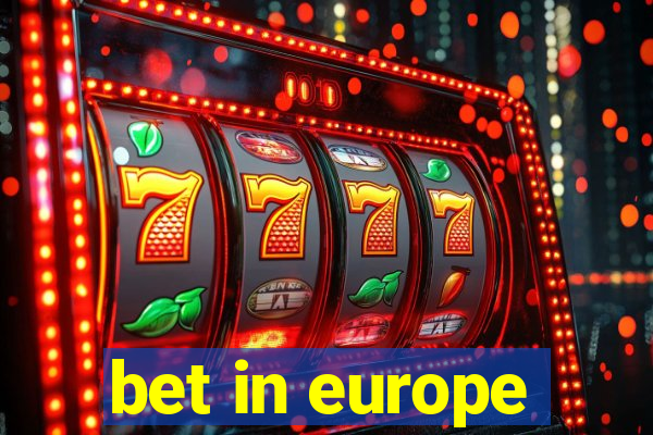 bet in europe