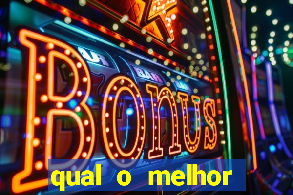 qual o melhor cassino para jogar fortune tiger