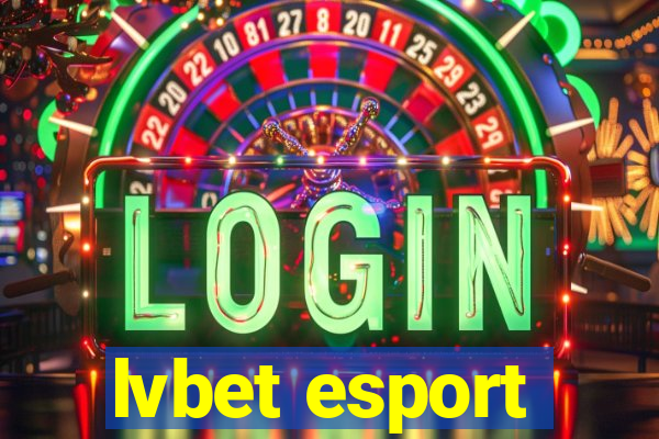 lvbet esport