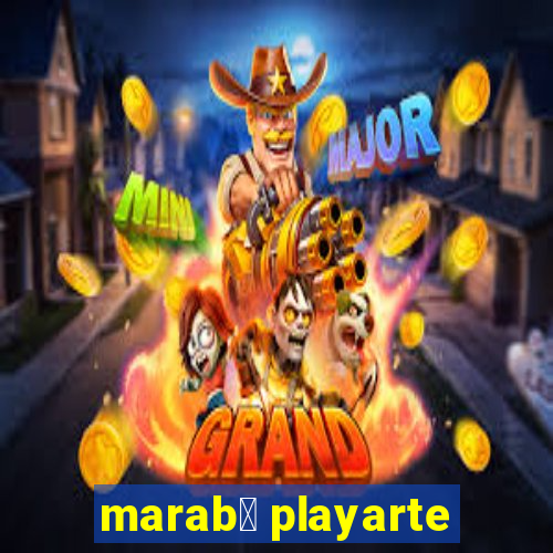 marab谩 playarte