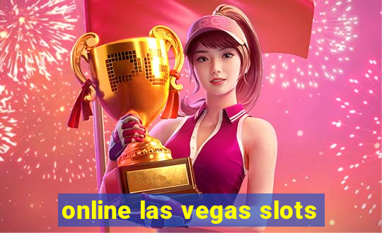 online las vegas slots