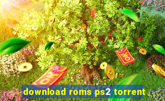 download roms ps2 torrent