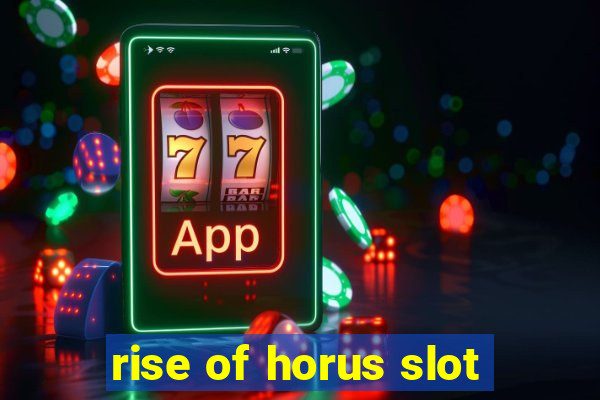 rise of horus slot