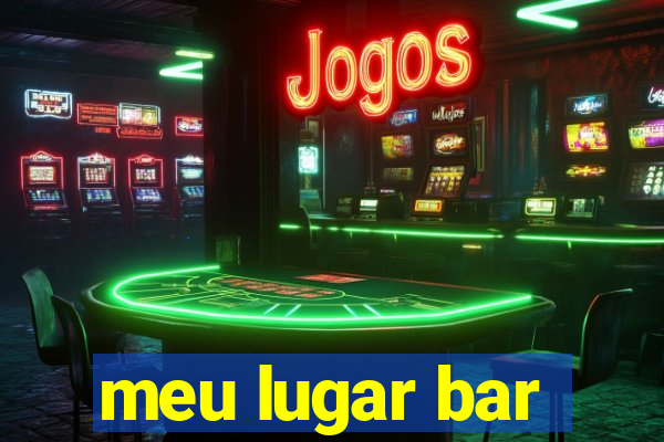 meu lugar bar