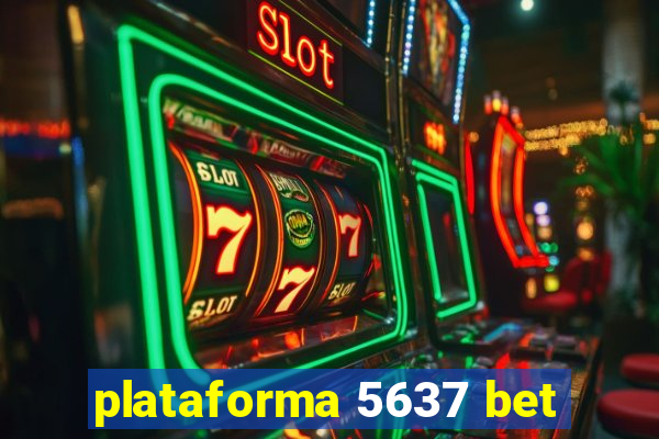 plataforma 5637 bet