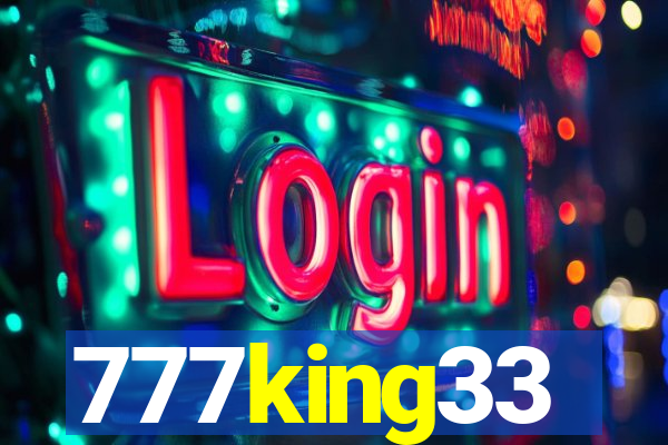 777king33