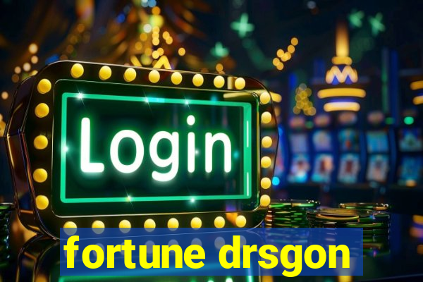 fortune drsgon