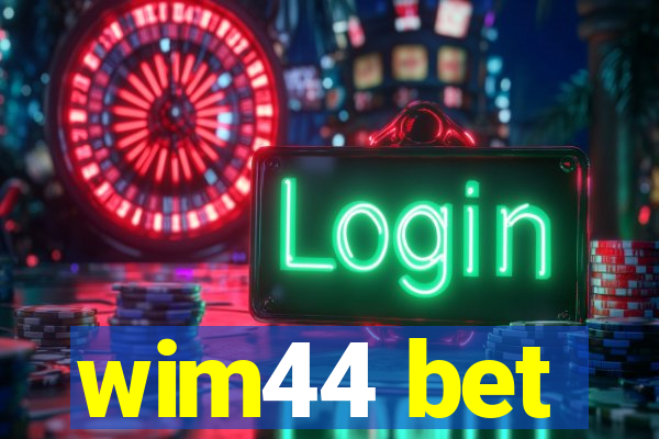 wim44 bet