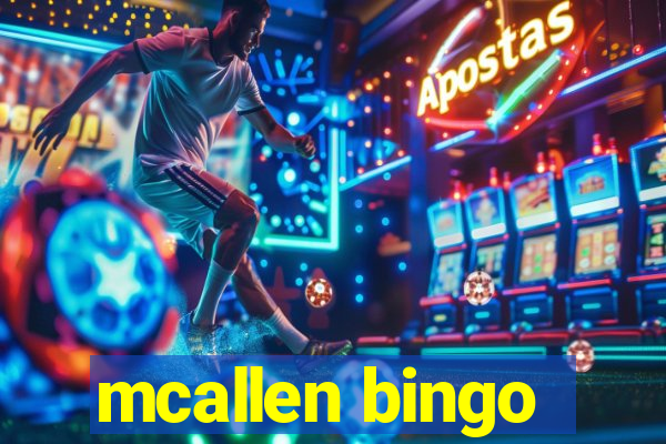 mcallen bingo