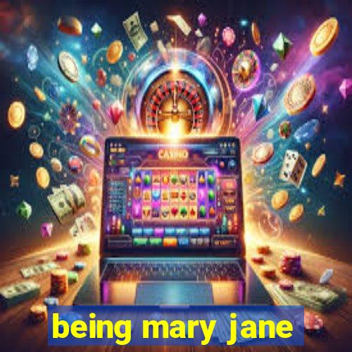 being mary jane