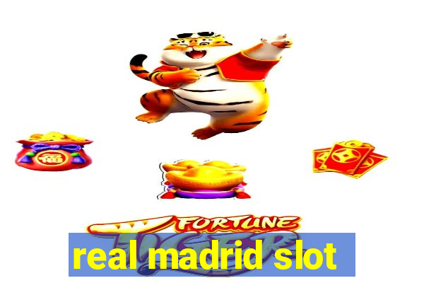 real madrid slot