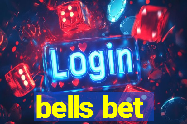 bells bet