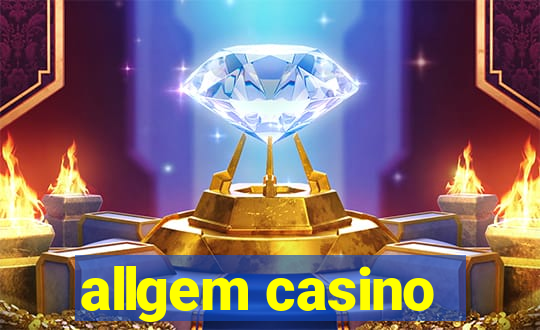 allgem casino