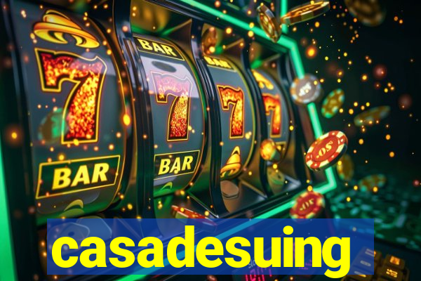 casadesuing