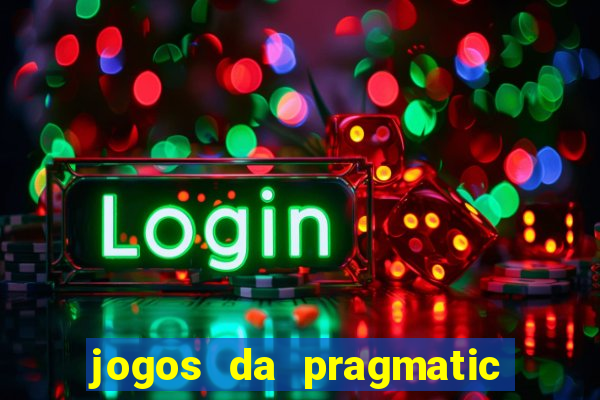 jogos da pragmatic que pagam bem