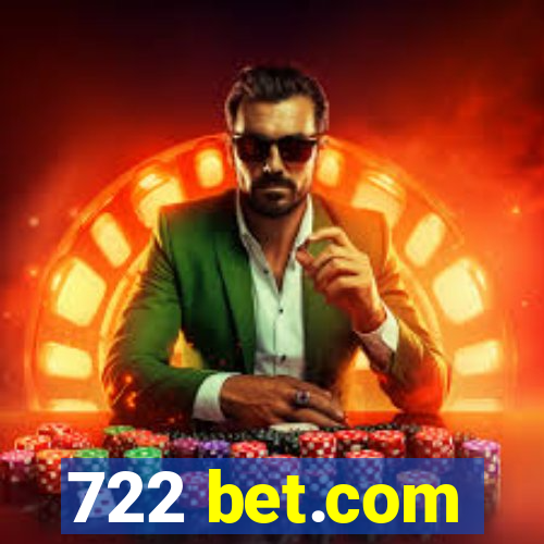 722 bet.com