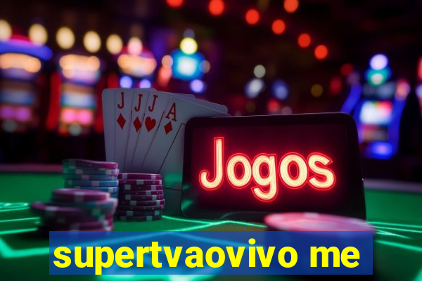 supertvaovivo me