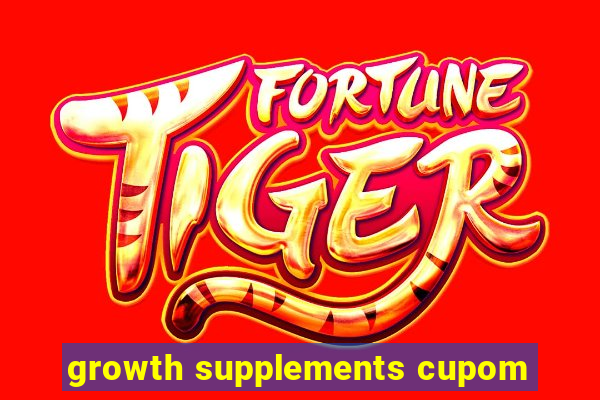 growth supplements cupom