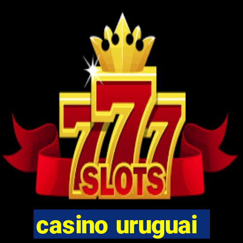 casino uruguai