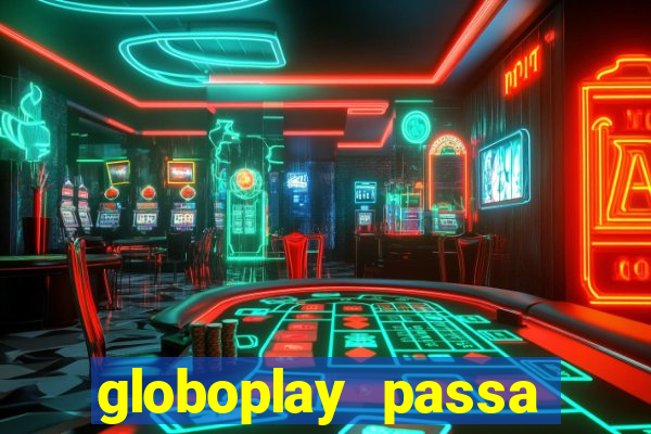 globoplay passa jogo de futebol