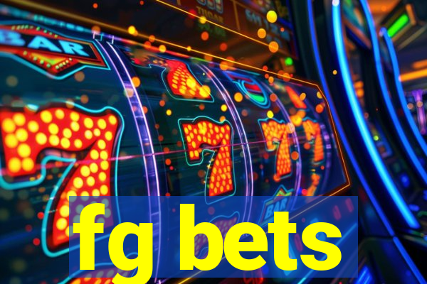 fg bets