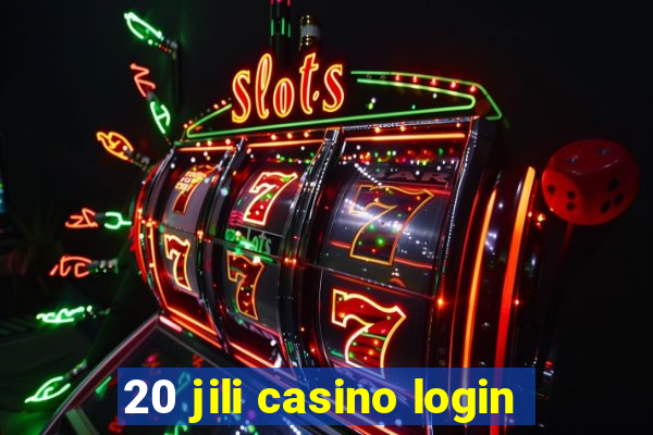 20 jili casino login