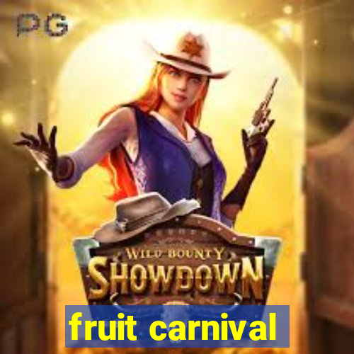 fruit carnival