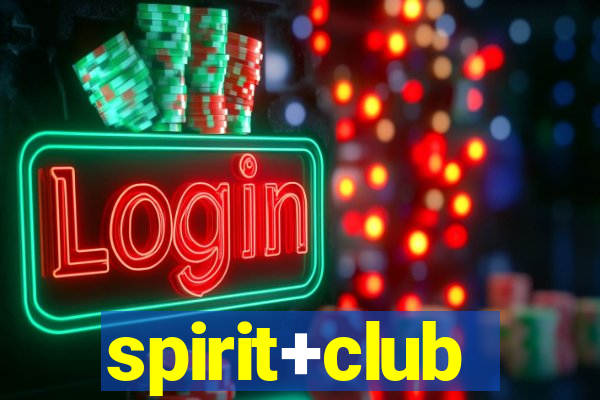 spirit+club