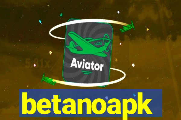 betanoapk